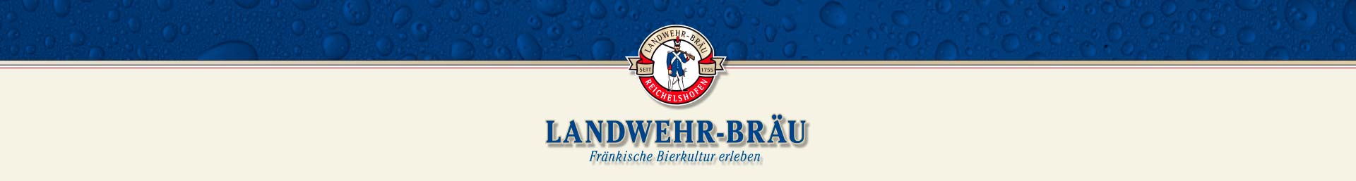 Historie geschichte Landwehr Bräu Bier Brauerei