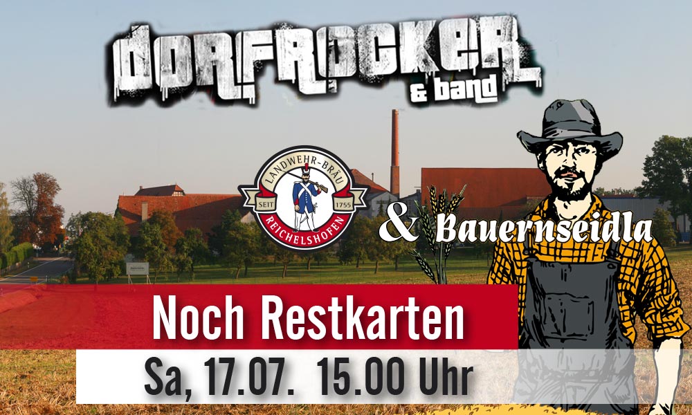Dorfrocker & Band Zusatzkonzert in Reichelshofen