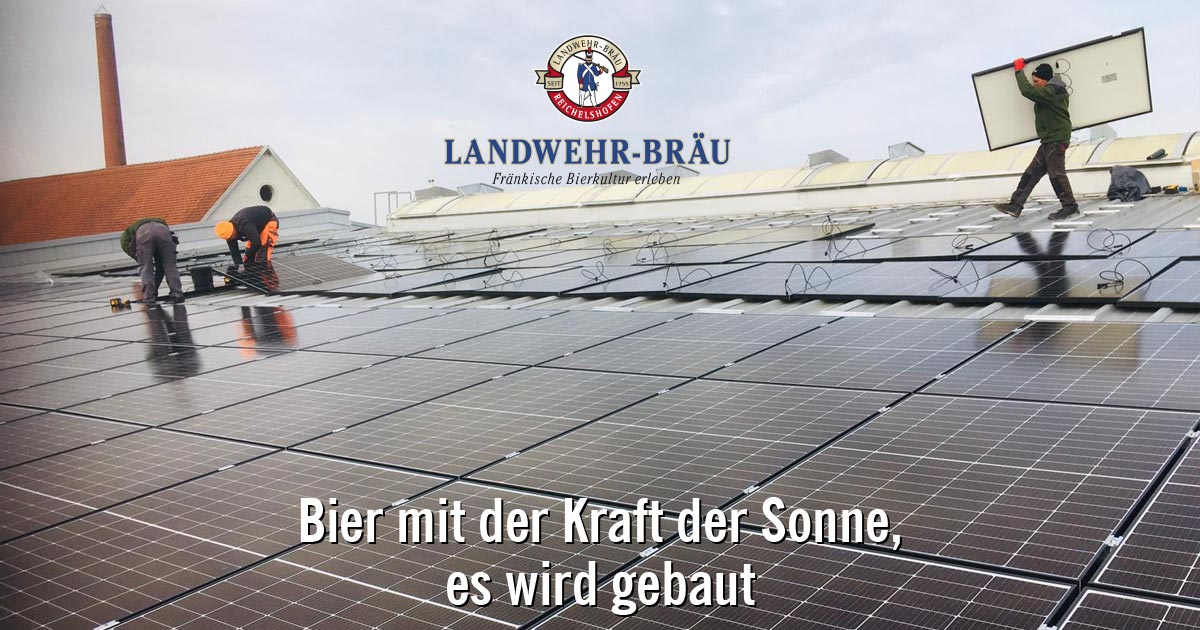 Landwehr Bier Solar auf der Brauerei