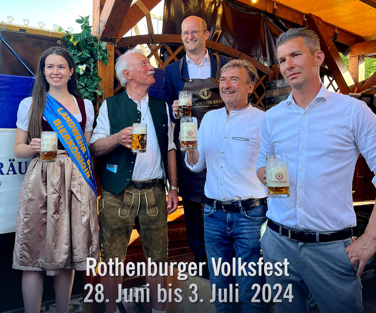 Volksfest mit Landwehr-Bräu in Rothenburg ob der Tauber