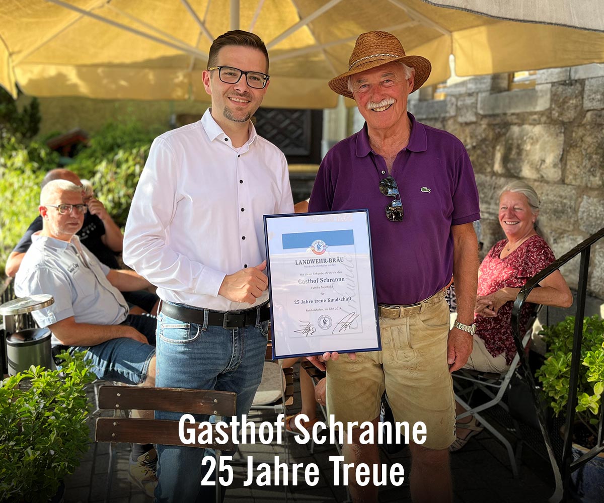 25 Jahre Kundentreue Gasthof Schranne